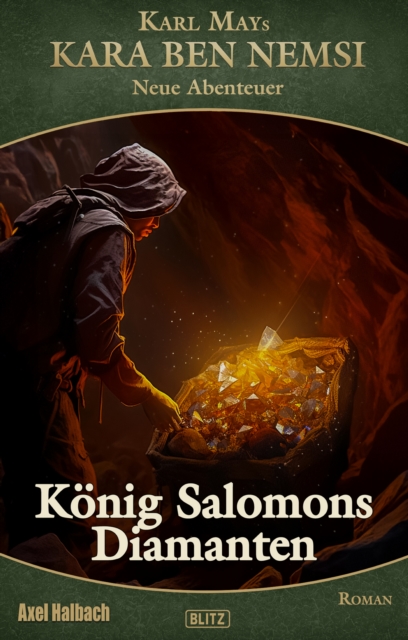 Kara Ben Nemsi - Neue Abenteuer 23: Koenig Salomons Diamanten