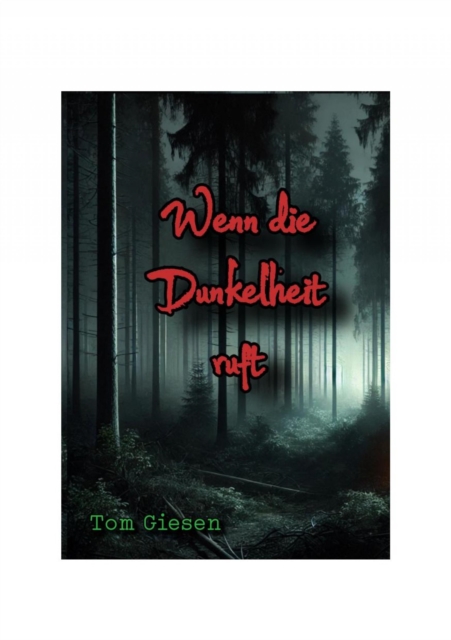 Wenn die Dunkelheit ruft