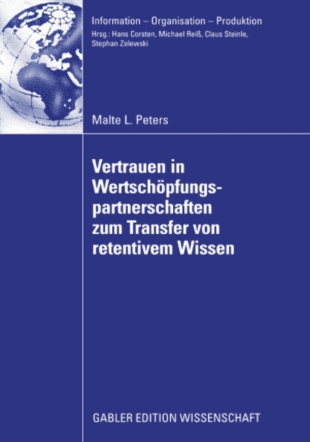 Vertrauen in Wertschöpfungspartnerschaften zum Transfer von retentivem Wissen