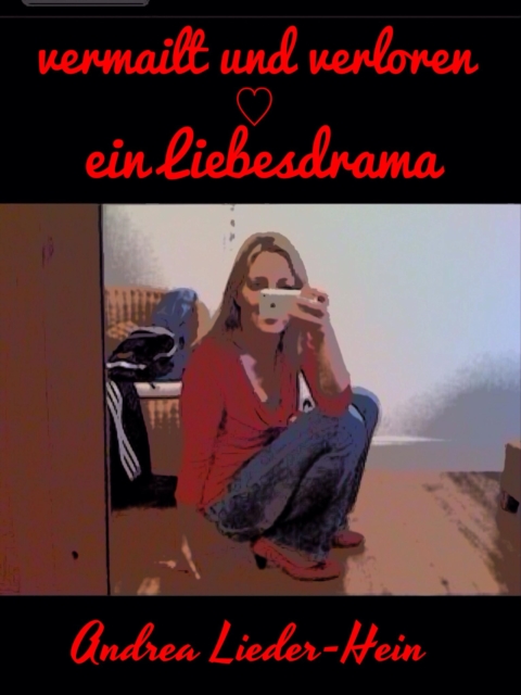 Vermailt und verloren
