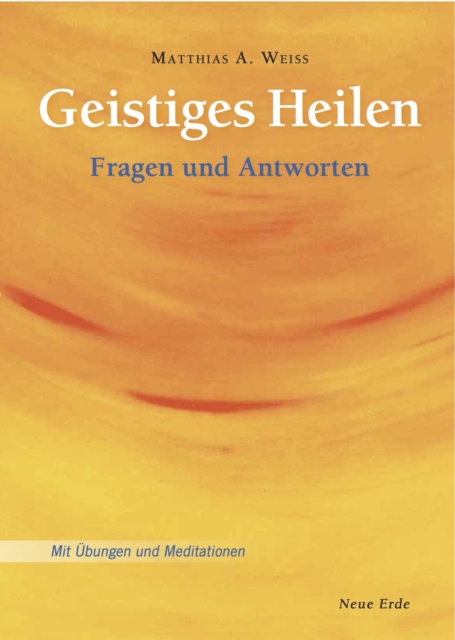 Geistiges Heilen