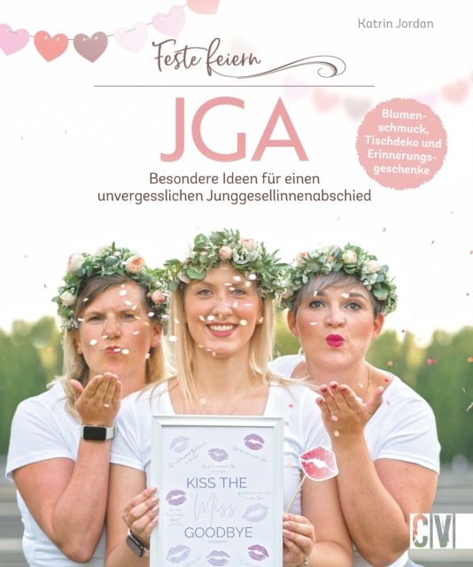 Feste feiern – JGA