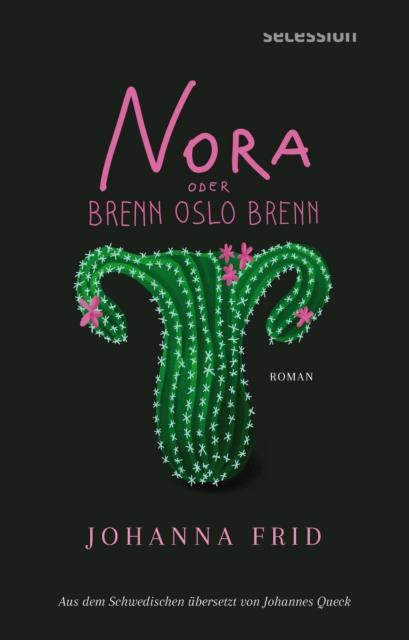 Nora oder Brenn Oslo Brenn