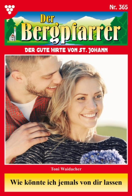 Wie könnte ich jemals von dir lassen