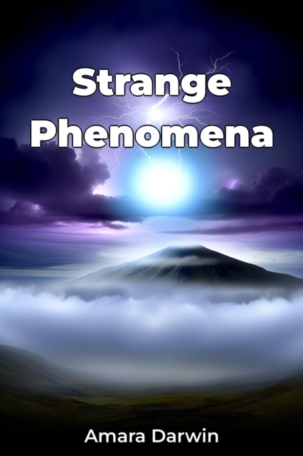 Strange Phenomena