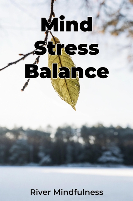 Mind Stress Balance