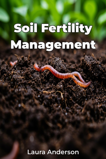 Soil Fertility Management