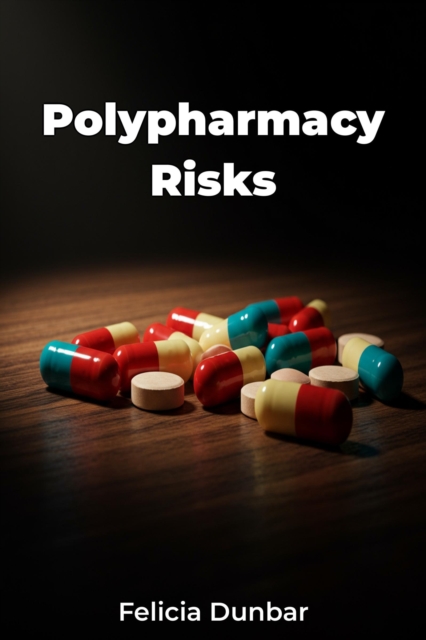 Polypharmacy Risks