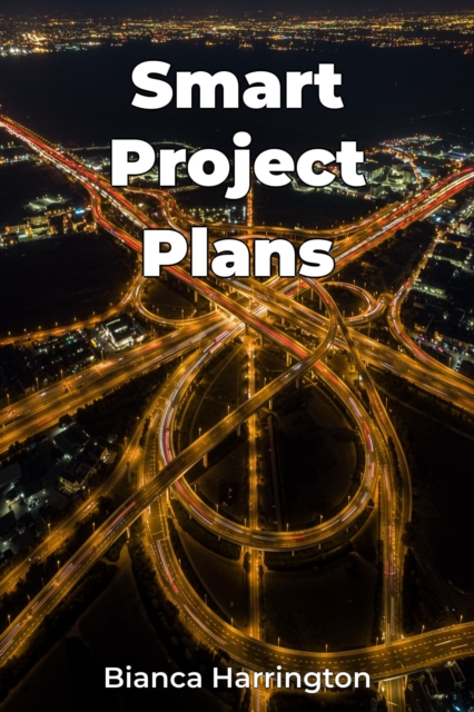 Smart Project Plans