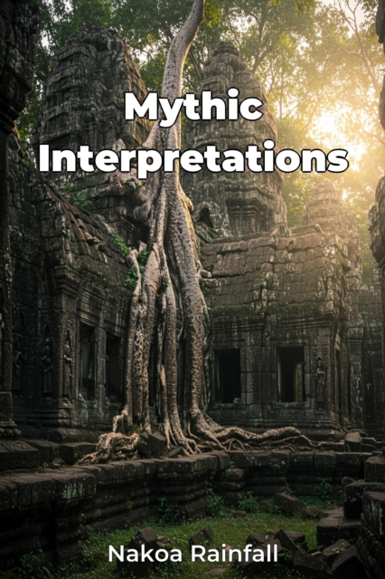 Mythic Interpretations