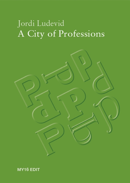 City of Professions