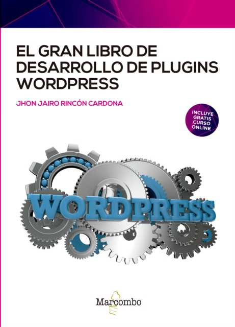 El gran libro de desarrollo de plugins WordPress