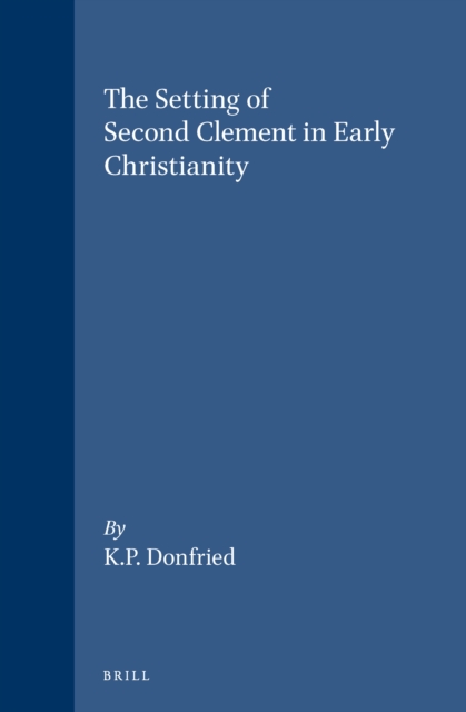 Setting of Second Clement in Early Christianity