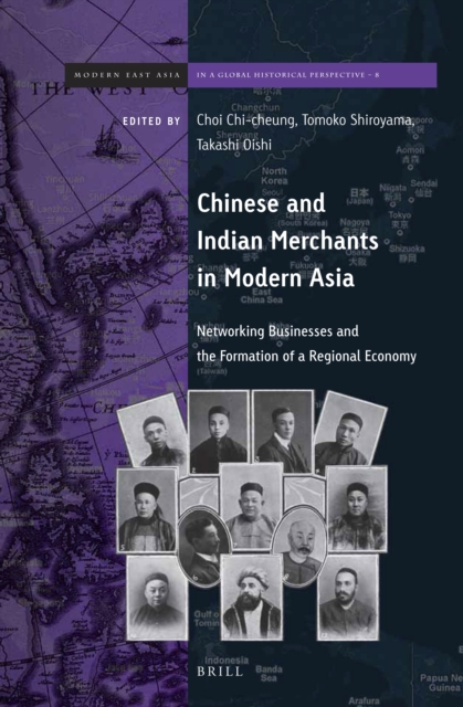 Chinese and Indian Merchants in Modern Asia