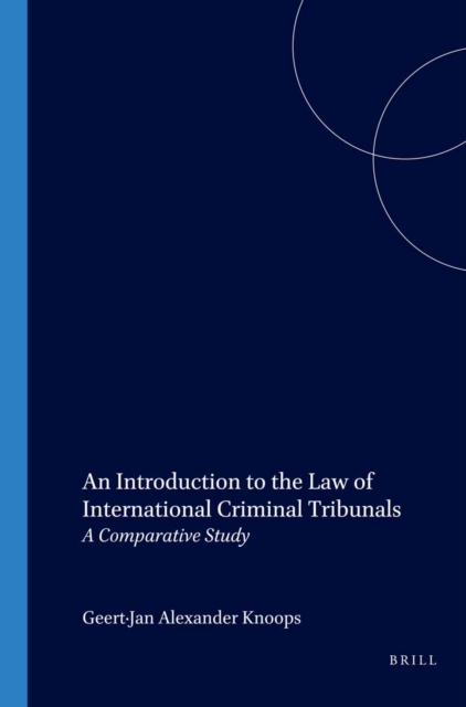 Introduction to the Law of International Criminal Tribunals