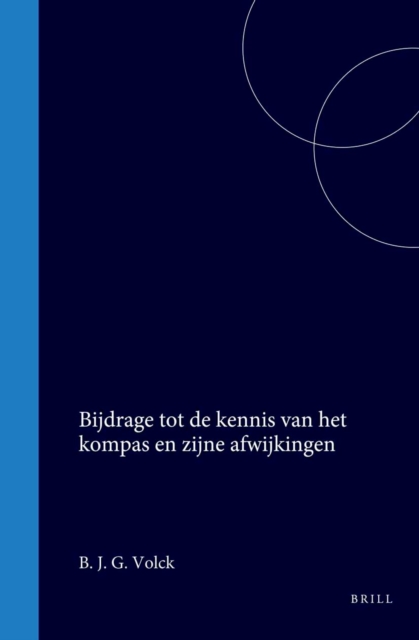 Bijdrage tot de kennis van het kompas en zijne afwijkingen