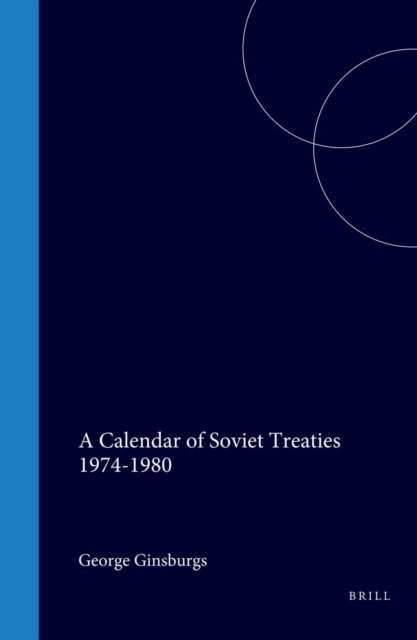 Calendar of Soviet Treaties 1974-1980