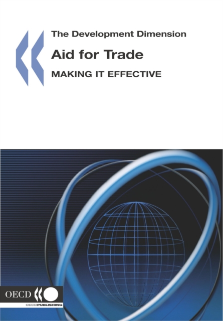 Development Dimension Aid for Trade Making it Effective
