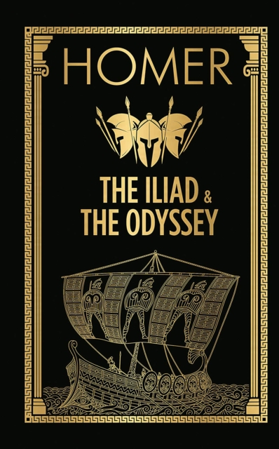 Iliad &amp; the Odyssey (Deluxe Hardbound Edition)
