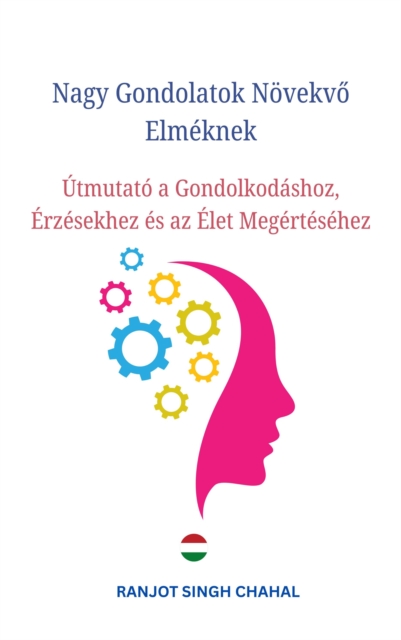 Nagy Gondolatok Novekvo Elmeknek