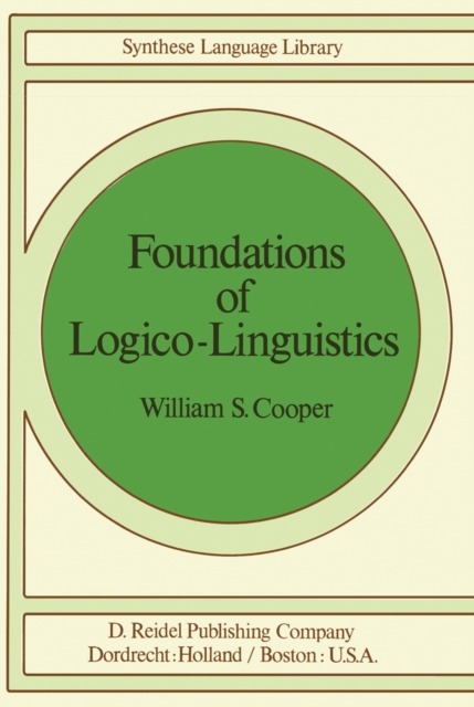 Foundations of Logico-Linguistics