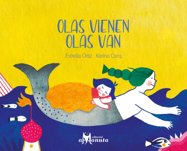 Olas vienen, olas van
