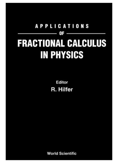Applications Of Fractional Calculus In Physics