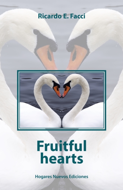 Fruitful hearts