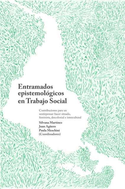 Entramados epistemológicos en Trabajo Social