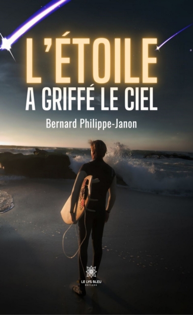 L'etoile a griffe le ciel