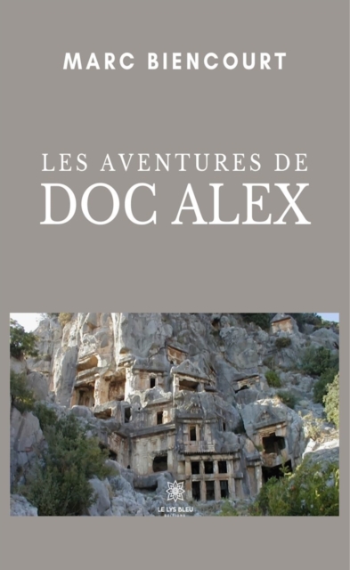 Les aventures de doc Alex