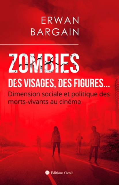 Zombies : Des visages, des figures…