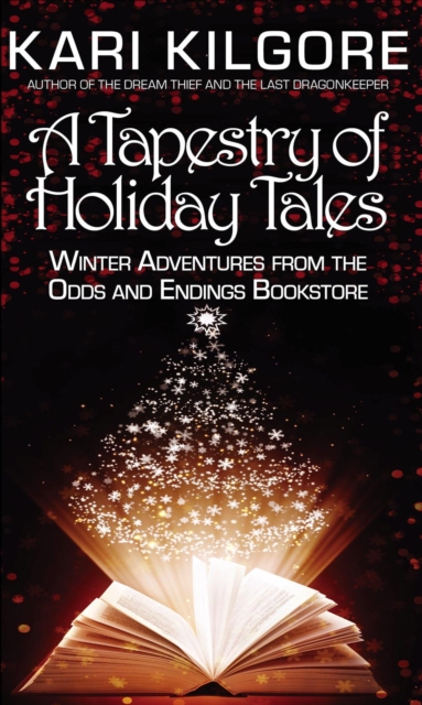 Tapestry of Holiday Tales: Winter Adventures from the Odds and Endings Bookstore