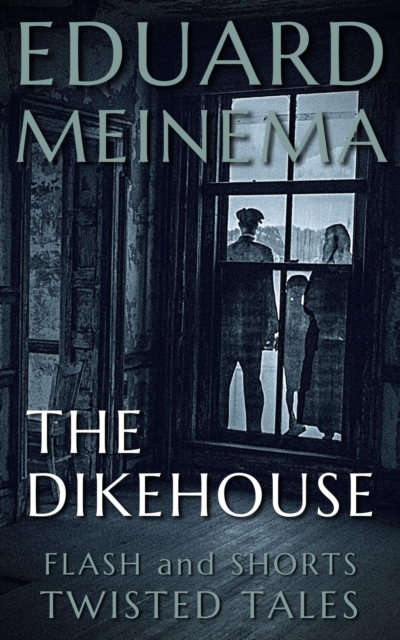 Dikehouse