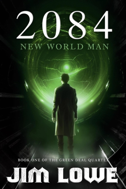 2084 - New World Man