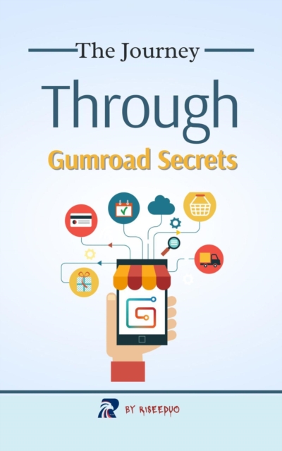 Journey Through Gumroad Secrets