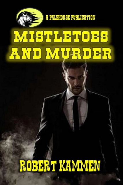 Mistletoes and Murder