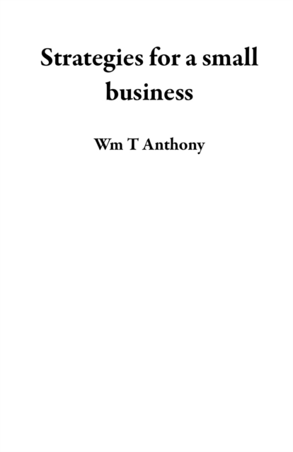Strategies for a small business