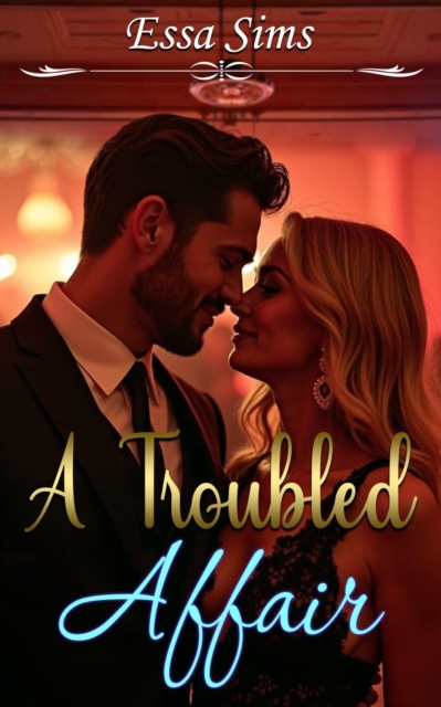 Troubled Affair