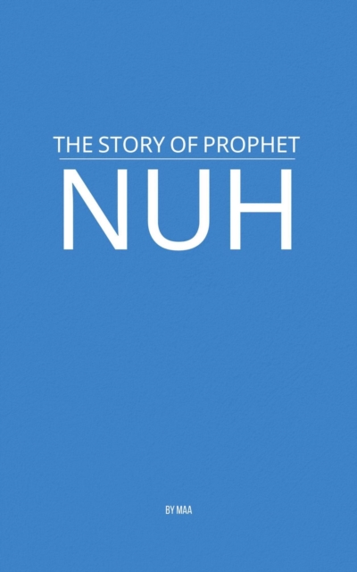 Story of Prophet Nuh