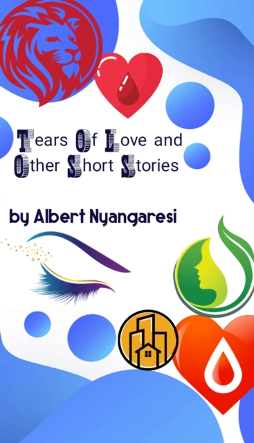 Tears Of Love And Other Short Stories