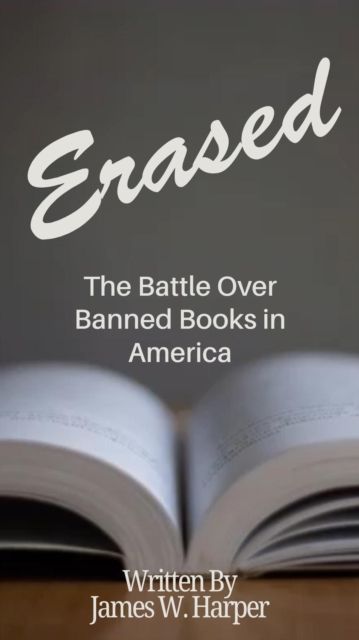 Erased: The Battle Over Banned Books in America