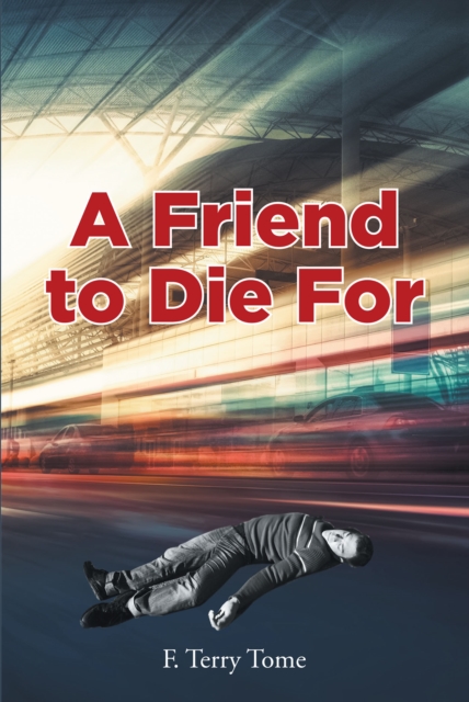 Friend to Die For