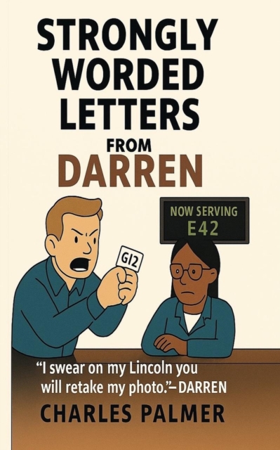 Strongly Worded Letters from Darren