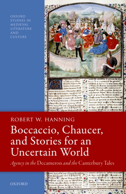 Boccaccio, Chaucer, and Stories for an Uncertain World