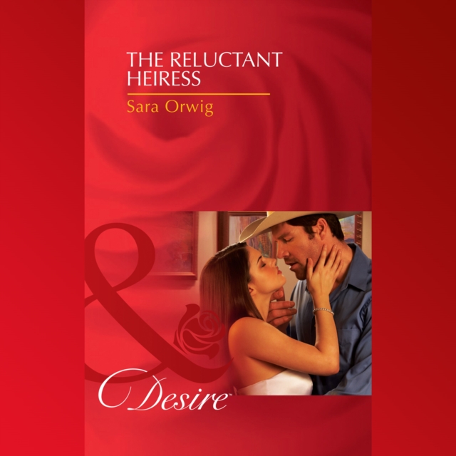Reluctant Heiress