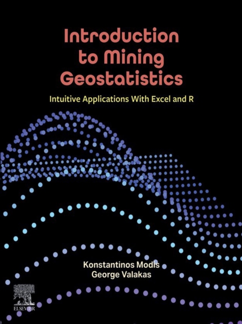 Introduction to Mining Geostatistics