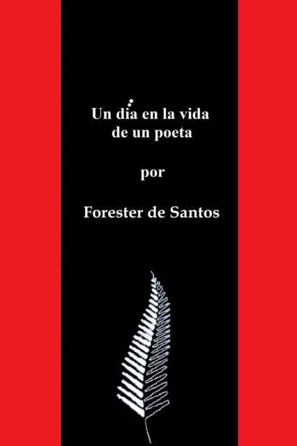 Un dia en la vida de un poeta