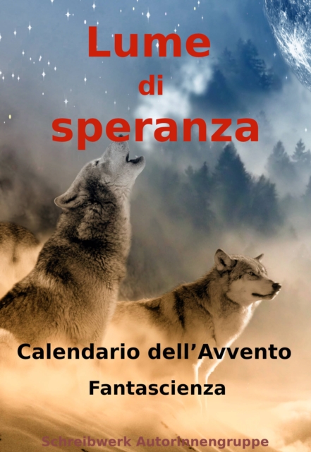 Lume di speranza: Calendario dell'Avvento