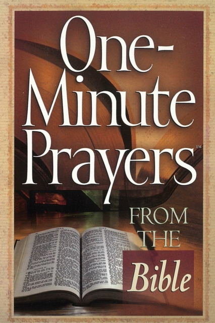 One-Minute Prayers from the Bible